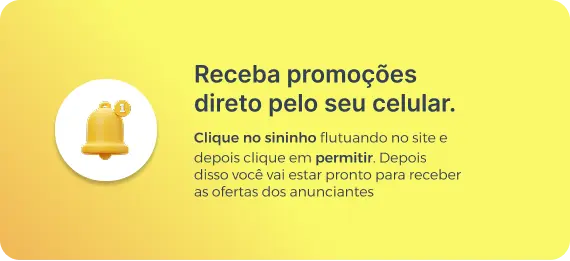 Receba promoções direto pelo seu celular